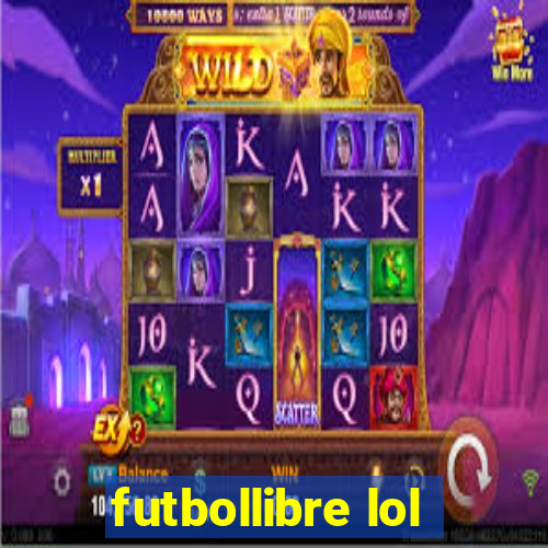 futbollibre lol